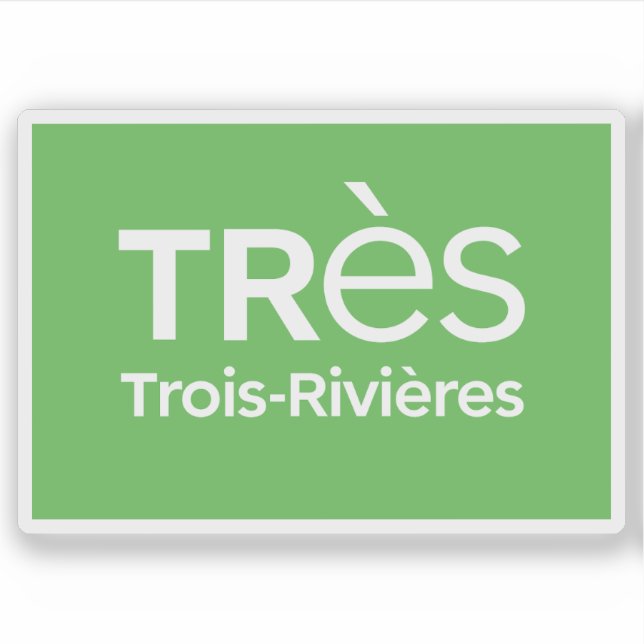 Logo of the city of Trois-Rivières, Quebec, Canada (Front)