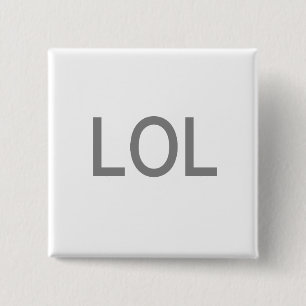 LOL 15 CM SQUARE BADGE
