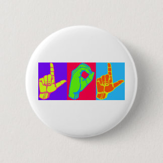LOL ASL Sign Language Design 6 Cm Round Badge