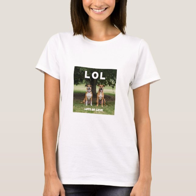 LOL Collection, Takes on Everyday Life T-Shirt (Front)