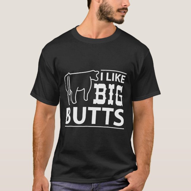 Lol Funny I Like Big Butts Cow Silhouette T-Shirt (Front)