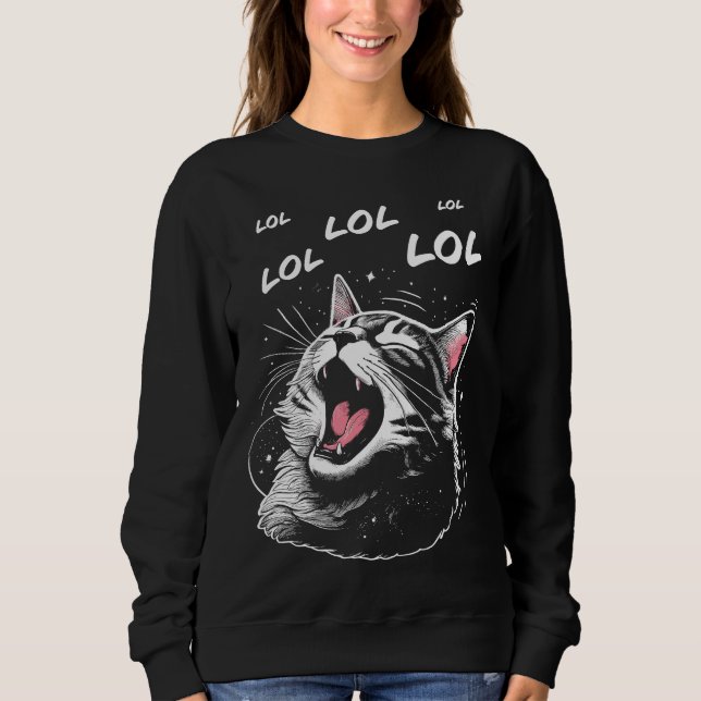 LOL Laughing Cat Sweatshirt (Front)