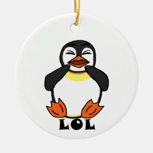 LOL Laughing penguin Ceramic Ornament