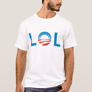 LOL OBAMA T-Shirt