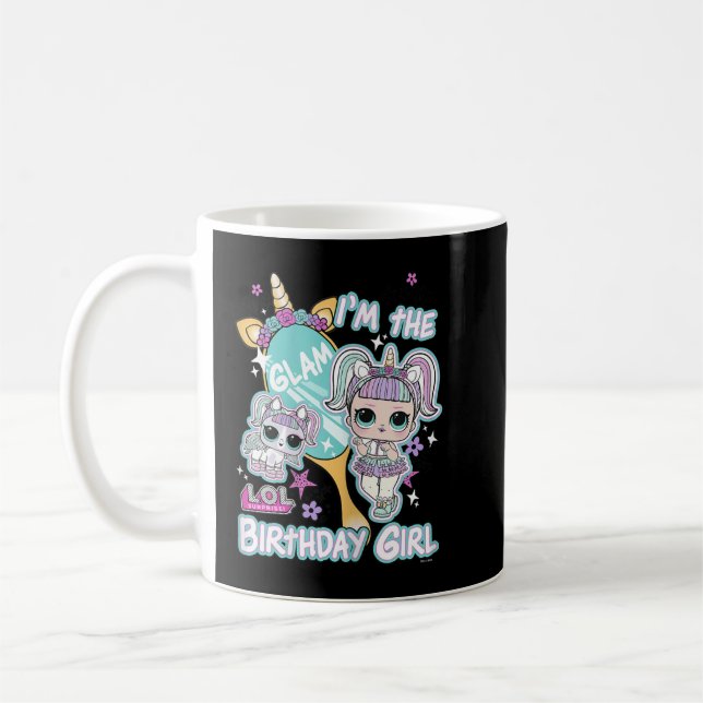 LOL Surprise I'm The Glam Birthday Girl 333 Coffee Mug (Left)