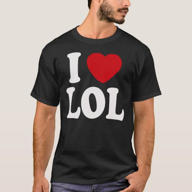 LOL T-Shirt (Front)