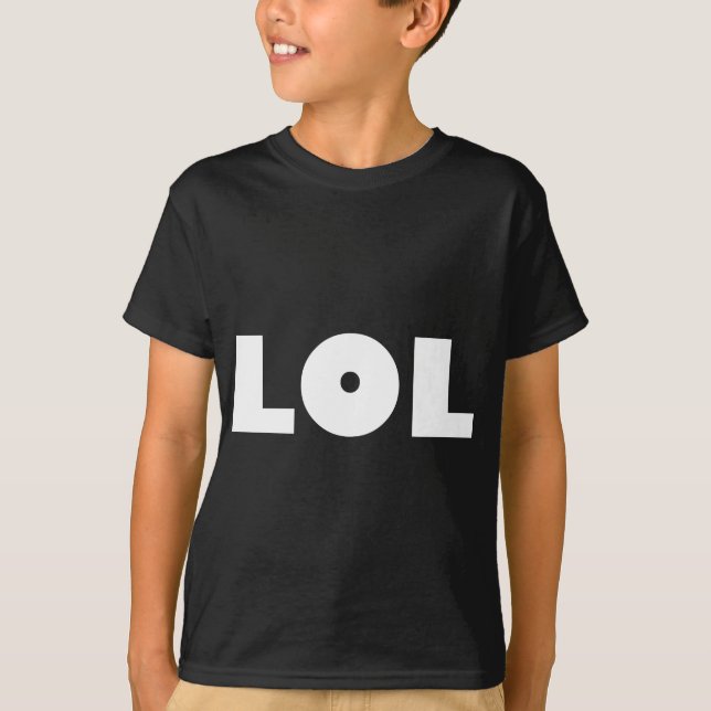LOL T-Shirt (Front)