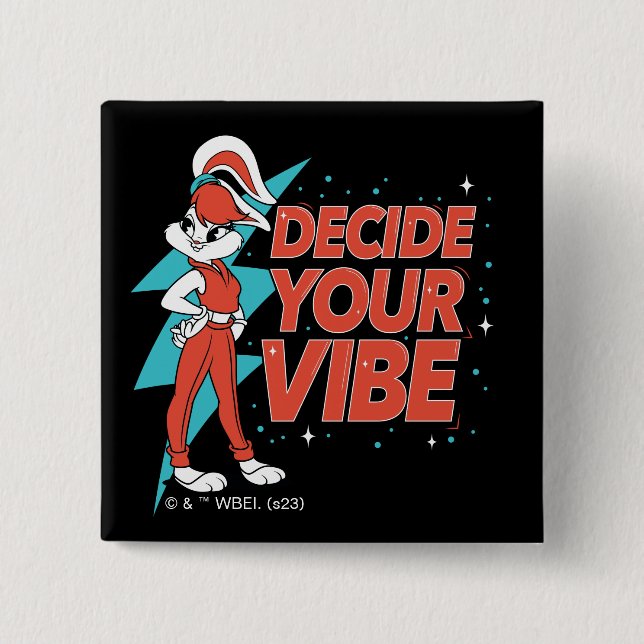 Lola Bunny Decide Your Vibe 15 Cm Square Badge (Front)
