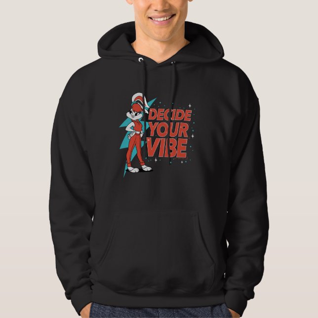 Lola Bunny Decide Your Vibe Hoodie (Front)