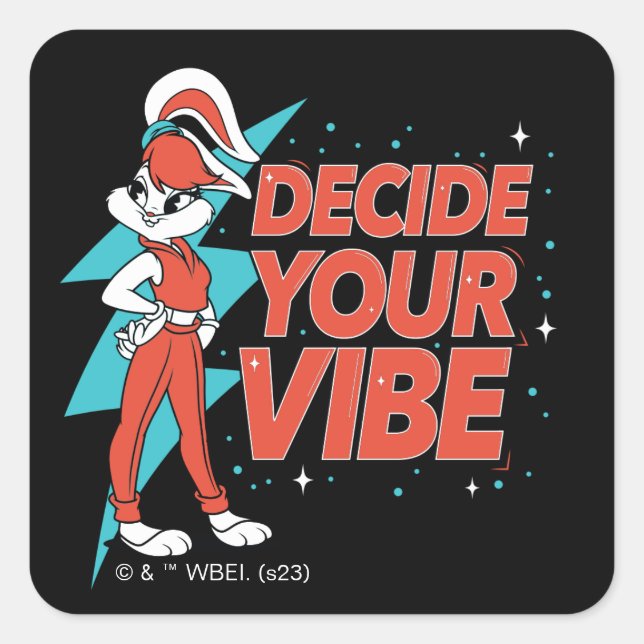 Lola Bunny Decide Your Vibe Square Sticker (Front)