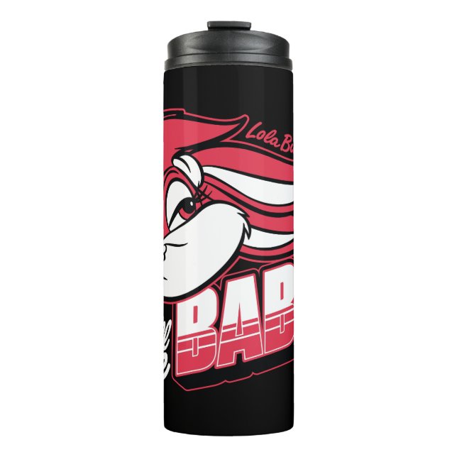 Lola Bunny Don't Call Me Babe Thermal Tumbler (Front)