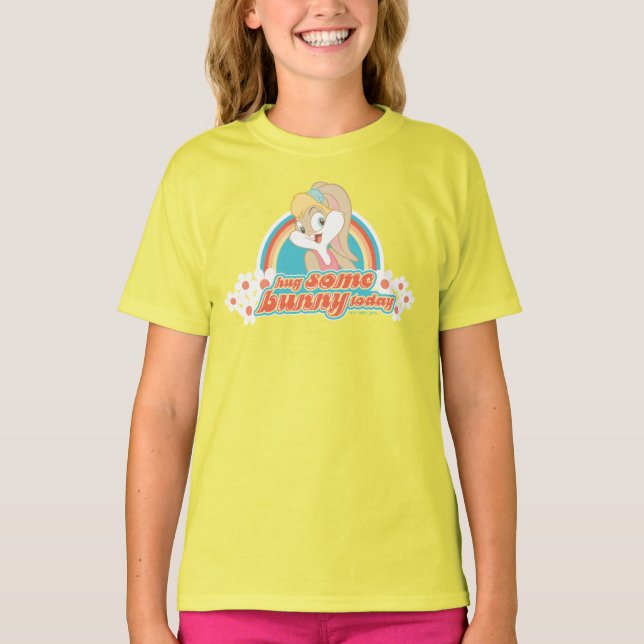 Lola Bunny Hug Some Bunny Today T-Shirt (Front)
