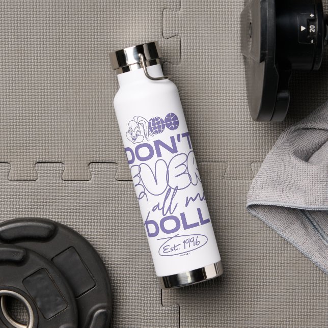Lola "Don't Ever Call Me Doll" Water Bottle (Gym)