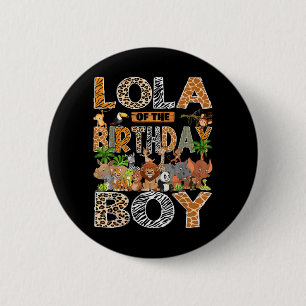 Lola Of The Birthday Boy Safari Zoo Jungle Animals 6 Cm Round Badge