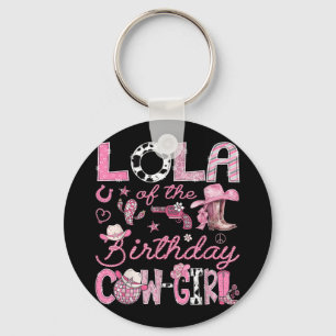 Lola Of The Birthday Cow-girl Rodeo Western Coquet Key Ring