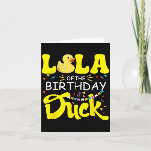 Lola Of The Birthday Duck Boy Rubber Duck Bday Card