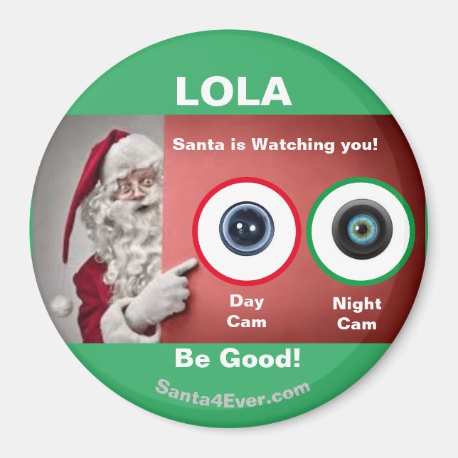 LOLA Santa is Watching you! Day and Night Magnet (Front)
