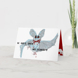 LOLBATZ "GOT KETCHUP" Birthday Card
