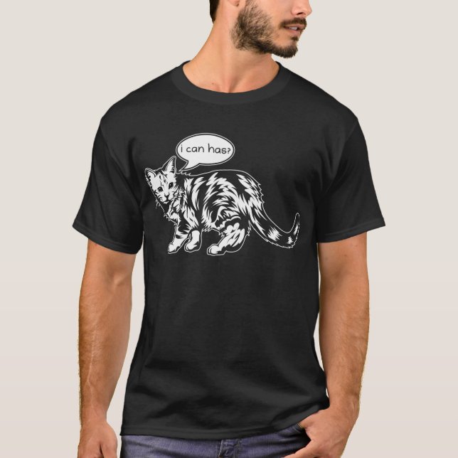 lolcat - i can has? T-Shirt (Front)