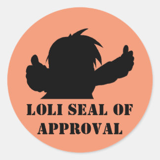 Loli seal of approval
