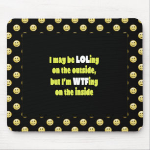 LOLing On The Outside Mouse Mat