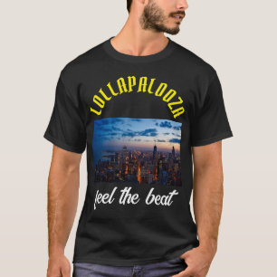 Lollapalooza music festival Design T-Shirt