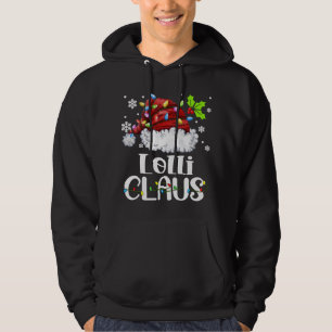 Lolli Claus Santa Hat Christmas Light Xmas Family Hoodie