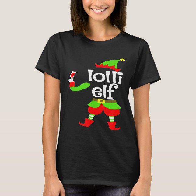 Lolli Elf Wine  Christmas Xmas Filipino Grandma T-Shirt (Front)
