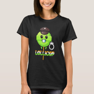 Lollicop Police Candy Rainbow Sucker Lollipop T-Shirt