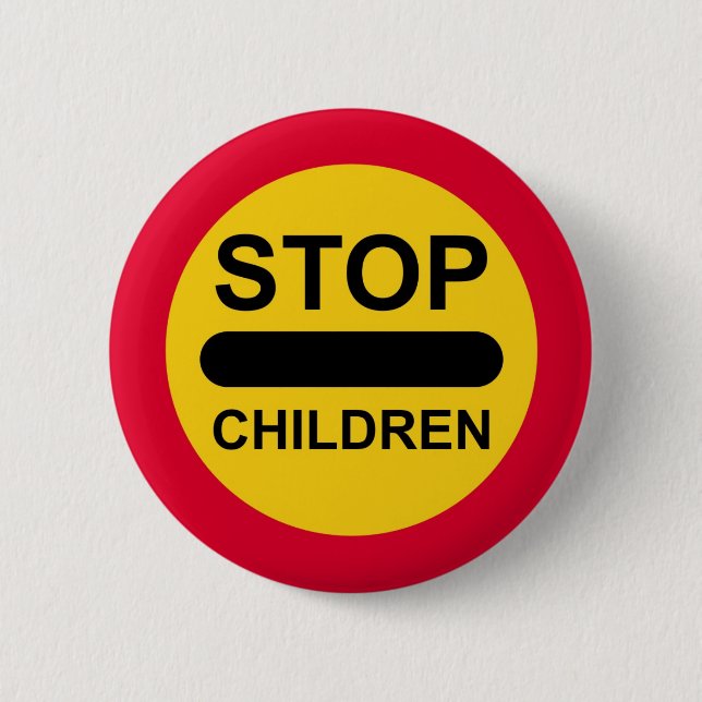 LOLLIPOP SIGN Button Badge STOP CHILDREN (Front)