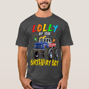 Lolly The Birthday Boy Monster Truck Birthday Part T-Shirt