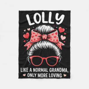 Lolly Valentine Quote For Loving Grandma With Cute Fleece Blanket