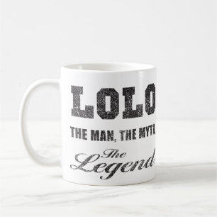 Lolo Man Myth Legend Coffee Mug