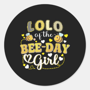 Lolo of The Bee-Day Girl Funny Bee Birthday Party Classic Round Sticker