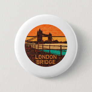 London Bridge 6 Cm Round Badge