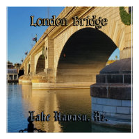 London Bridge Lake Havasu, Az.