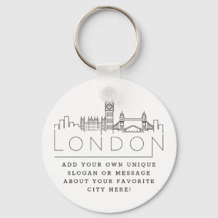 London, England Stylized Skyline   Custom Slogan Key Ring