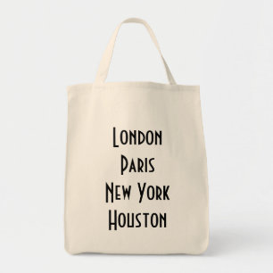 London Paris New York Houston Tote Bag