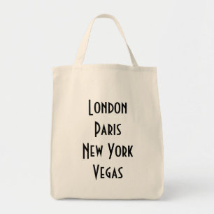 London Paris New York Vegas Tote Bag