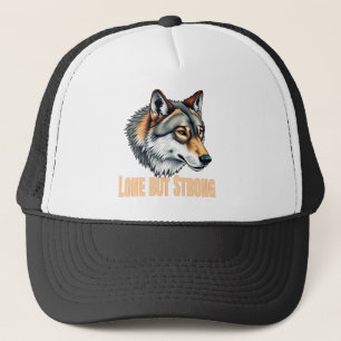 Lone But Strong Wolf Trucker Hat
