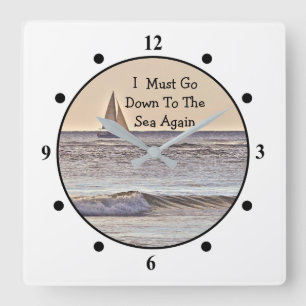 "LONE SAILBOAT OUT ON THE SEA"/LOVE OF SAILING SQUARE WALL CLOCK