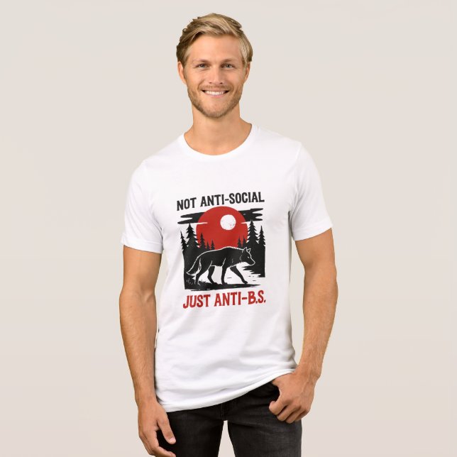 Lone Wolf Code – Not Anti-Social, Just Anti-B.S. Tri-Blend Shirt (Front Full)
