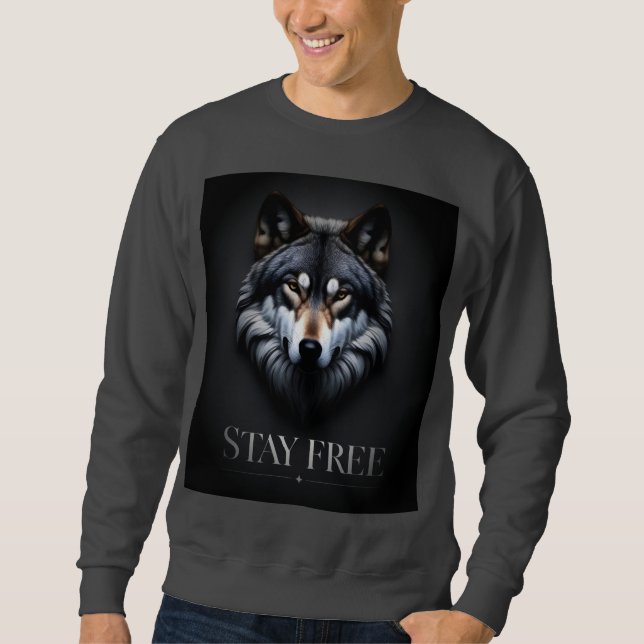 Lone Wolf Design - Stay Free Sweatshirt (Front)