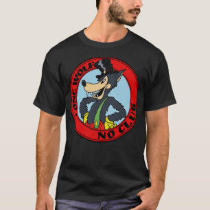 LONE WOLF NO CLUB T-Shirt