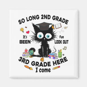 Long 2nd Grade 3rd Grade Here I Come Graduation La Magnet