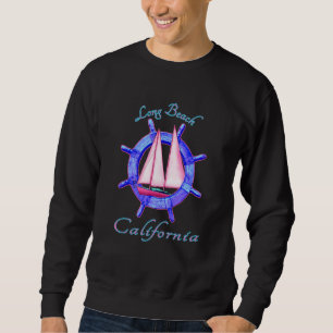 Long Beach California Sailboat Sailing Vacation Na Sweatshirt