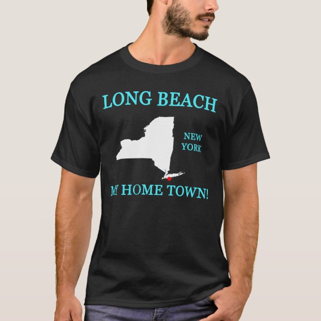 Long Beach, NY - My Home Town! T-Shirt (Front)