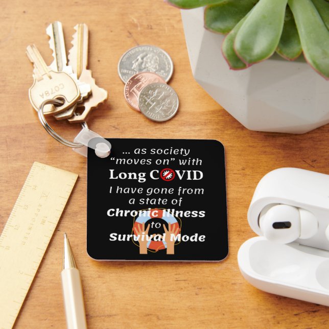 Long COVID - Chronic Illness to Survival Mode Key Ring (Desk)