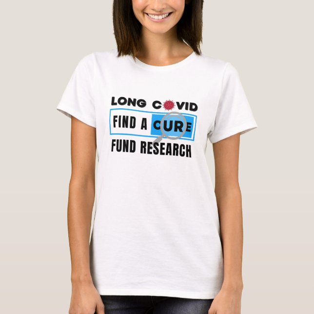 Long Covid - FUND RESEARCH T-Shirt (Front)