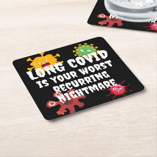 LONG COVID Is Your Worst Recurring Nightmare Square Paper Coaster (Angled)